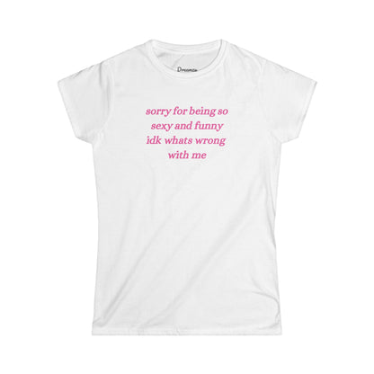 Sorry! Tee