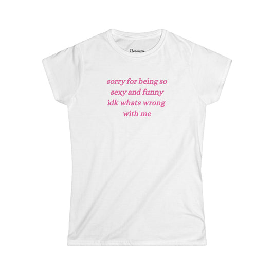 Sorry! Tee
